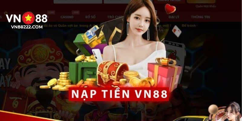 Những lưu ý giao dịch nạp tiền VN88 an toàn bạn không thể bỏ lỡ